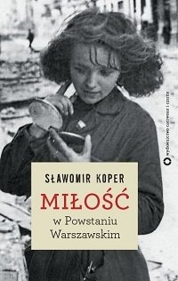 preview_S_awomir_Koper___Mi_o___w_Powstaniu_Warszawskim_.jpg